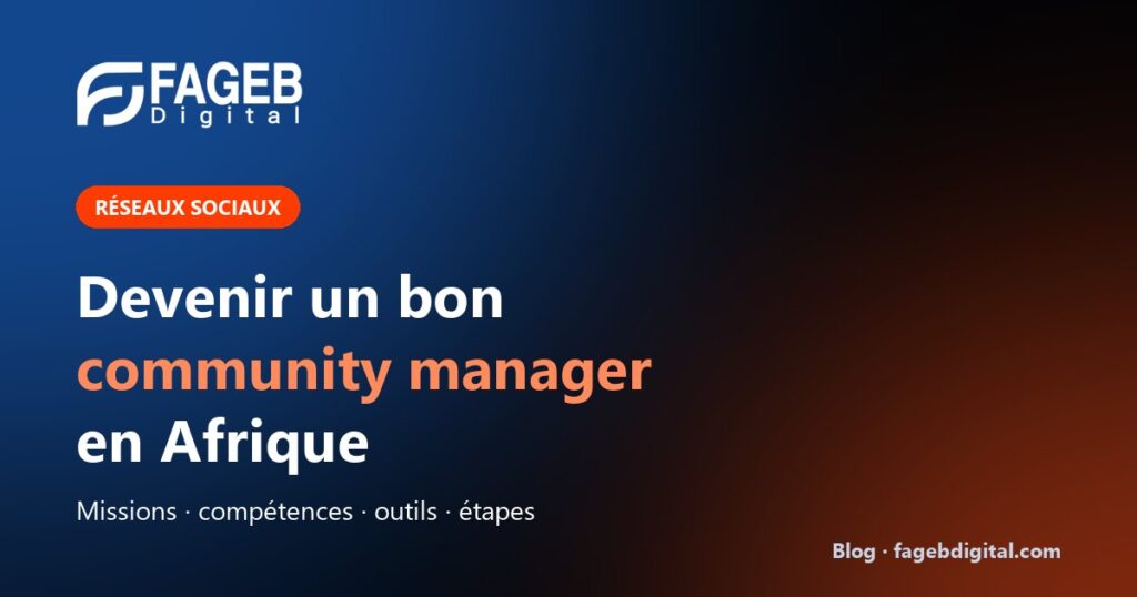 Devenir un bon community manager en Afrique