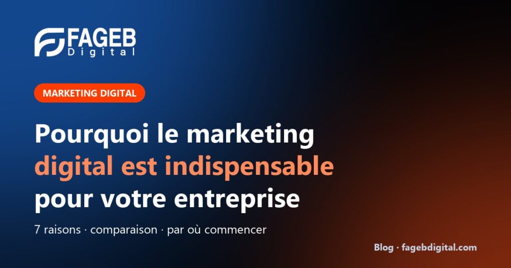 Importance du marketing digital pour les entreprises